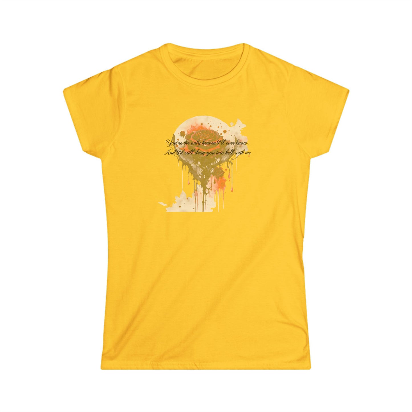 Women's Tee - Dark Romance with Quote from Haunting Adaline