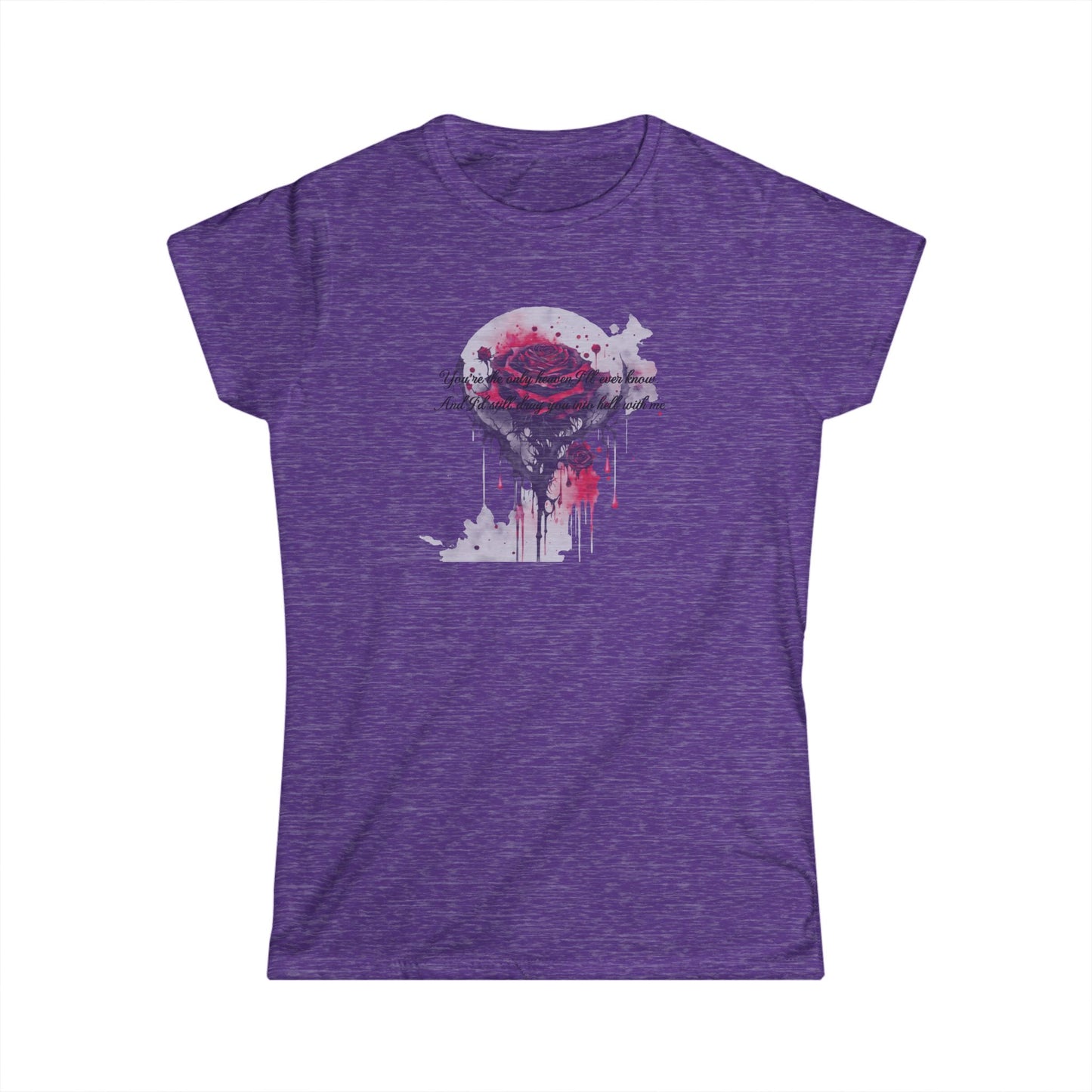 Women's Tee - Dark Romance with Quote from Haunting Adaline